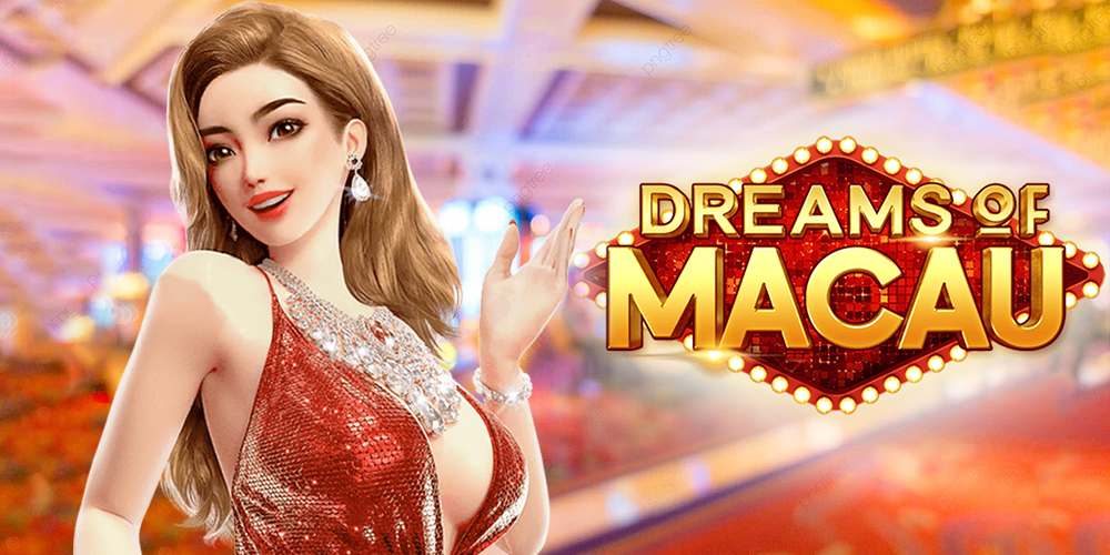 dream of macau